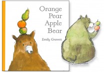 ORANGE PEAR APPLE BEAR  Hardback