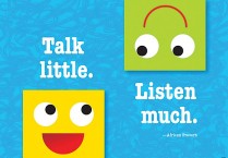 TALK LITTLE LISTEN MUCH POSTER