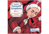 Once Upon a Masterpiece: HAYDN'S FAREWELL SYMPHONY  Hardback