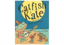 CATFISH KATE AND THE SWEET SWAMP BAND Hardback