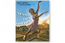 DANCE LIKE STARLIGHT: One Ballerina's Dream  Hardback