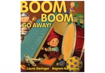 BOOM BOOM GO AWAY! Hardback