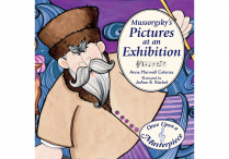 Once Upon a Masterpiece: MUSSORGSKY'S PICTURES AT AN EXHIBITION  Hardback