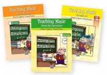 TEACHING MUSIC Across History, Across the Curriculum, and Through Art  Series