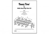 THEORY TIME FOR MS/HS 2A