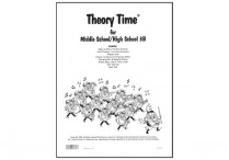 THEORY TIME FOR MS/HS 3B