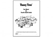 THEORY TIME FUN SHEETS 4-6 Grade