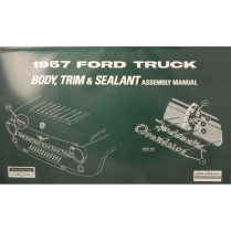 Body & Interior Trim Assembly Manual - 1957 Ford Truck    