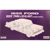 Body & Interior Trim Assembly Manual - 1955 Ford Car  