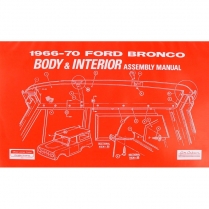 Body & Interior Trim Assembly Manual - 1966-70 Ford Bronco