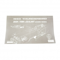 Body / Trim / Sealant Assembly Manual - 1960 Thunderbird Ford Car