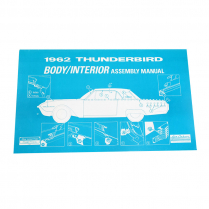 Body / Interior Assembly Manual - 1962 Thunderbird Ford Car