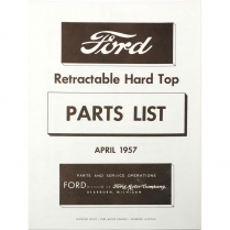 Book - "Ford Retractable Hard Top Parts List" April 1957 - Ford Cars