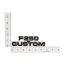 Cowl Side Emblem - "F-250 CUSTOM" - 1977-79 Ford Truck