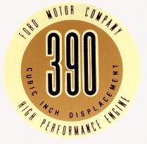 Decal - Valve Cover - 390 High Performance - 1961-63 Ford Car  