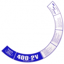 Decal - Air Cleaner - 400-2V - 1971-74 Ford Truck, 1971-73 Ford Car