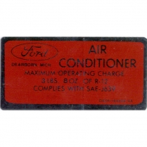 Decal - Air Conditioner Charge - 1974-78 Ford Truck, 1974-78 Ford Bronco, 1974-78 Ford Car