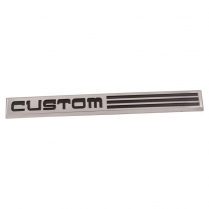 Fender Emblem - Chrome Plastic - "CUSTOM" - 1987-91 Ford Truck, 1987-91 Ford Bronco